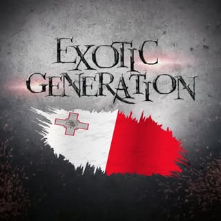 Exotic Generation Malta 2026