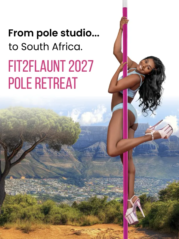 Fit2Flaunt - Cape Town Pole Retreat poster